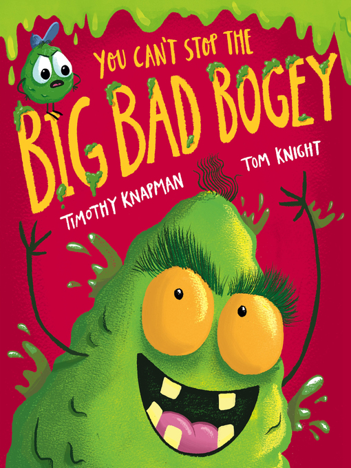 Title details for You Can't Stop the Big Bad Bogey by Timothy Knapman - Available